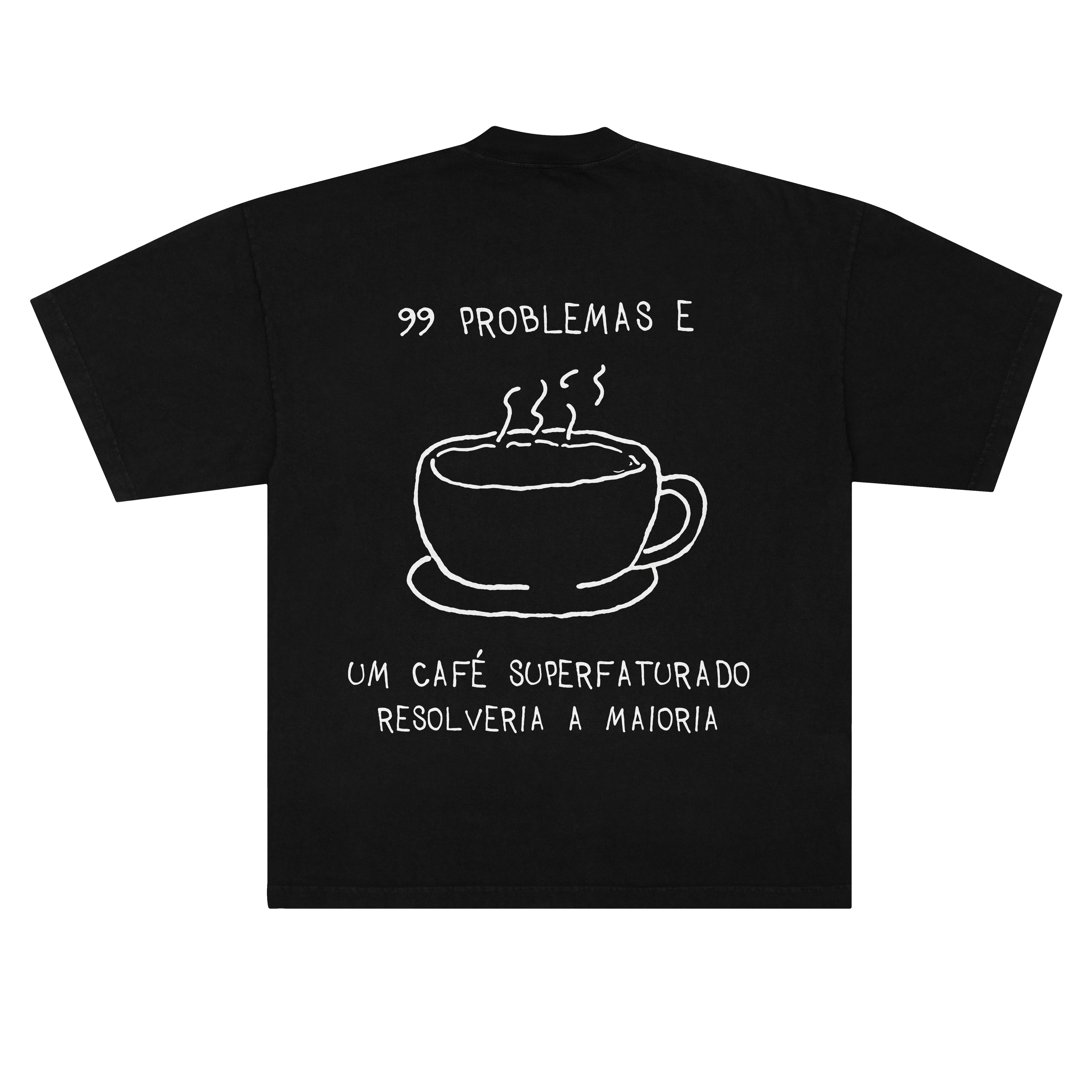 camisetão 99 problemas