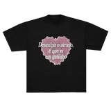 camisetão desculpa o atraso gatinho