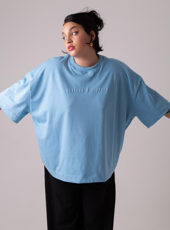 camisetão gostosa e chorona
