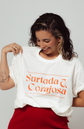 camiseta surtada e corajosa